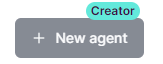 Agents only available in Creator subscription